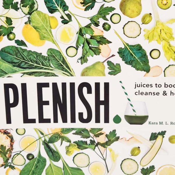 Plenish Book for creating juices for health & vitality